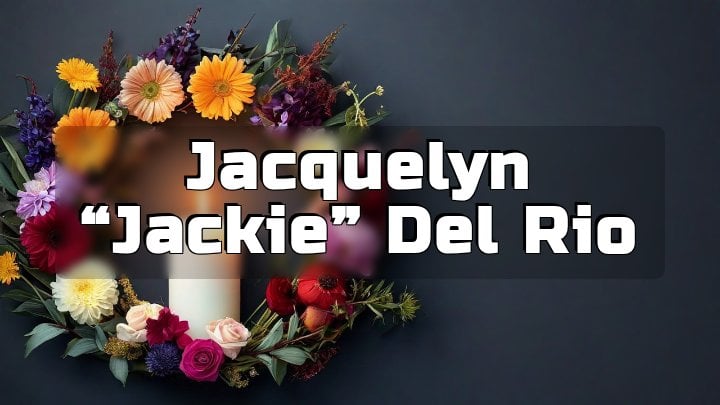 Jacquelyn “Jackie” Del Rio, Terryville, NY