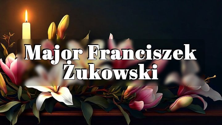 Major Franciszek Żukowski, Cardiff, UK