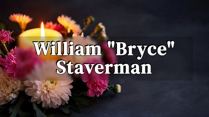 William "Bryce" Staverman, Elsmere, KY